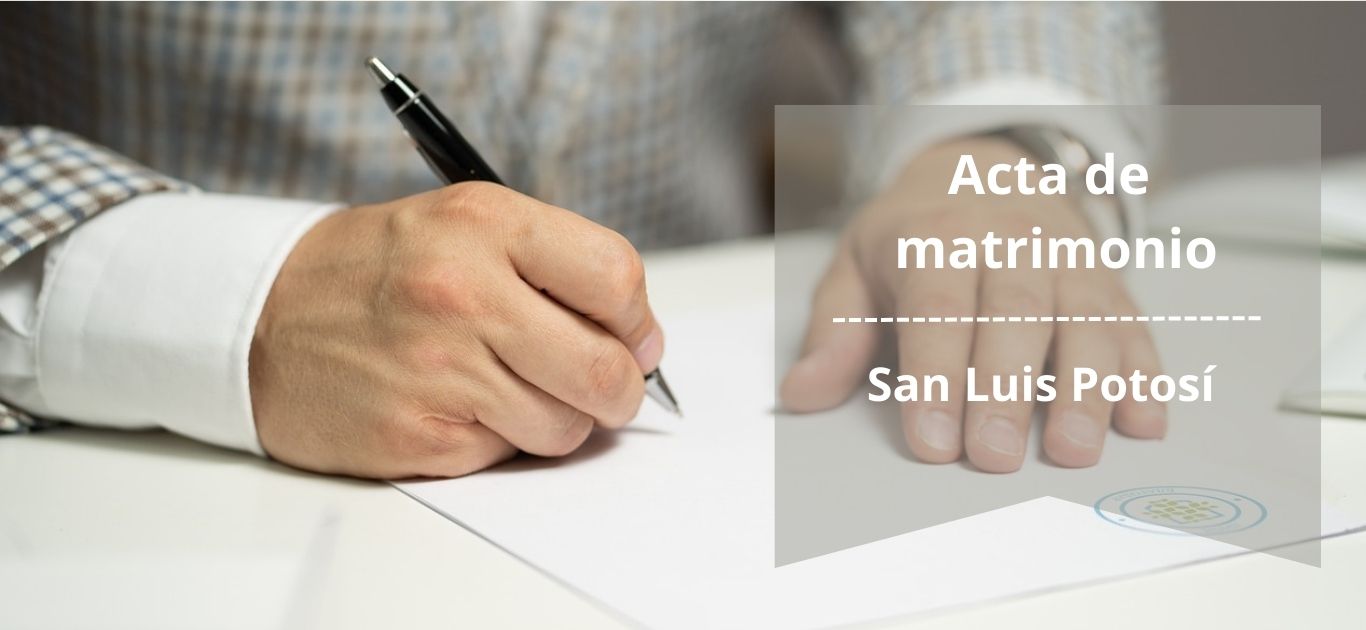 Acta de matrimonio San Luis Potosí en línea | Descarga